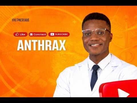 Anthrax - Causative Agent | Pathogenesis | Epidemiology | Diagnosis | Treatment