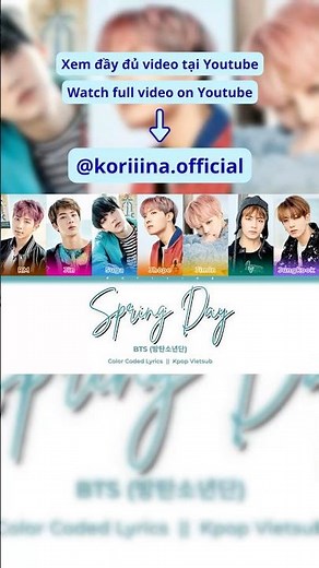 【Vietsub】 Spring Day (봄날) - BTS (코르티스)⎟Color Coded Lyrics