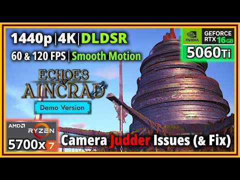Echoes of Aincrad PC Demo - Ryzen 7 5700X & RTX 5060 Ti 16 GB - FPS Test and Settings