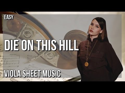 SUPER EASY Viola Sheet Music: How to play Die On This Hill by SIENNA SPIRO