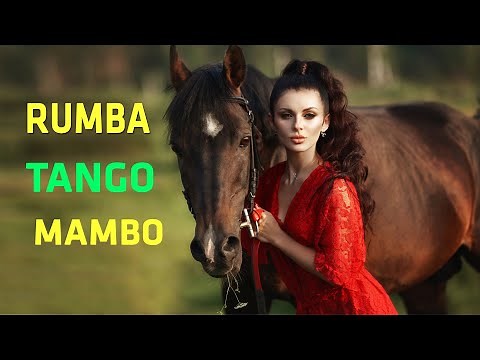 Best Romantic Spanish Guitar Music | RUMBA - TANGO - MAMBO | Relaxing Latin Instrumental Music