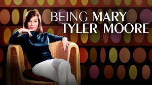 Being Mary Tyler Moore - HBO Documentary - Where To Watch
