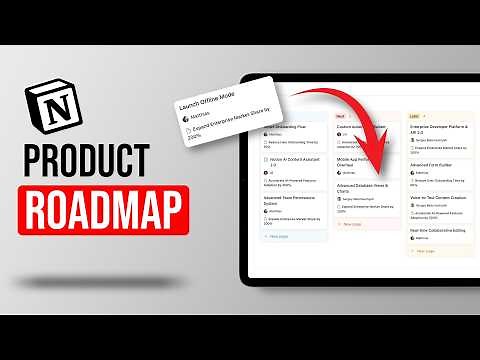 How To Build A Product Roadmap Using Notion