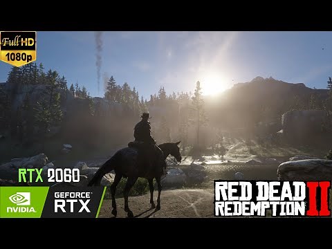 Red Dead Redemption 2 | RTX 2060 | Best Optimal Settings (w/Benchmarks)