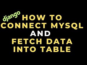 Python Django Connect Fetch Data from MySQL (phpmyadmin) to HTML Template