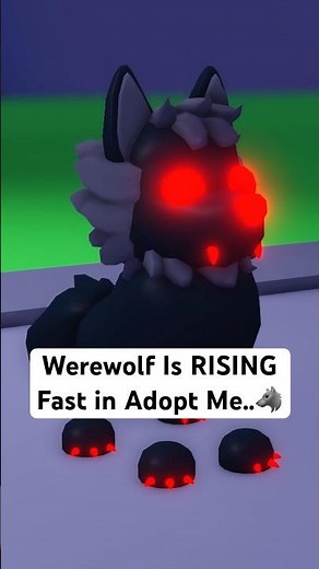 Werewolf Is RISING Fast in Adopt Me...🐺 #roblox #adoptme