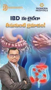 Crohn’s & Ulcerative Colitis Explained | Why Early IBD Diagnosis Matters | Dr. Kiran Peddi