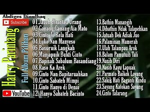 Harry Parintang || Full Album Pilihan Terbaru || Lagu Minang || 24 Lagu Nonstop