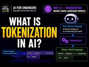 What Is Tokenization in AI? (Explained Simply) | Let's Decode Together