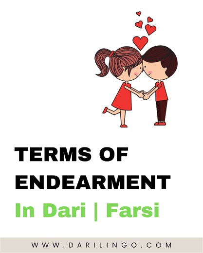 Learn Dari | Farsi with us! 🇦🇫 | Learn these words of endearment in Dari | Farsi! Many of the words are literally translated as organs of the body to reflect how vital the... | Instagram