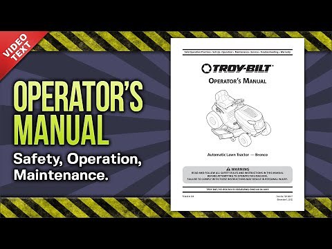Operator's Manual: Troy-Bilt Bronco Automatic Lawn Tractor (769-08417)