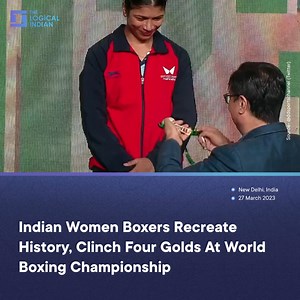 On March 26, Indian women boxers recreated history and brought home four gold medals at the IBA Women’s World Boxing Championship. India stood on the top in the gold medal tally at the championship that was held at Indira Gandhi Sports Complex, New Delhi. Nitu Ghanghas (48kg), Nikhat Zareen (50kg), Lovlina Borgohain (75), and Saweety Boora (81kg) won gold for the country. Nikhat defeated Nguyem Thi Tam of Vietnam and won gold for a second consecutive year. #WWCdelhi #gold #delhi | The Logical In