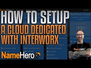 How To Setup A Cloud Dedicated Server w/InterWorx & Add Your Website, Name Servers, & Hostname SSL