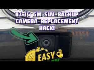 07-14 Escalade, Yukon, and Suburban backup camera replacement the fast easy way