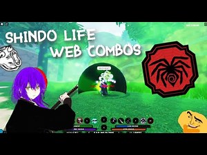 Just some Web combos in Shindo life!