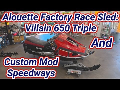 Alouette Factory Racer and Custom Mod Speedway Snowmobiles!