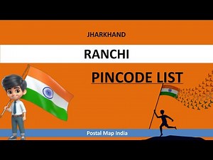 Ranchi District Pincode List || JHARKHAND Zip Codes