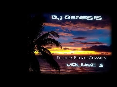 DJ Genesis - Florida Breaks Classics (volume 2)