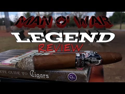 Man O' War, Legend Cigar Review