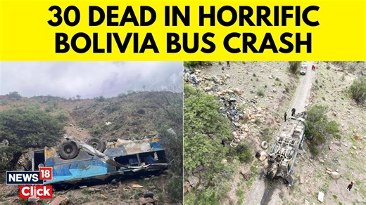 Bus falls down ravine in Bolivia killing at least 30 and injuring 15 as it rolls 800m down Source: Reuters And AFP #Bolivia #BusCrash #Accident | News18