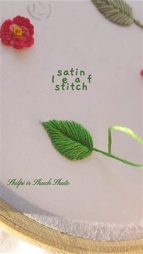 Satin Leaf stitch - Easy tutorial for absolute beginners