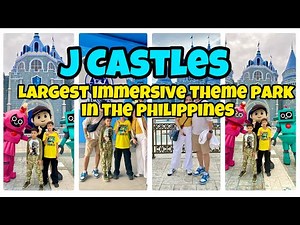 J Castles in Batangas: Philippines’ Largest Immersive Theme Park Opens!