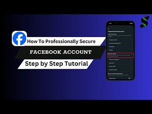 How to Secure Facebook Account in 2025 (Ultimate Guide)