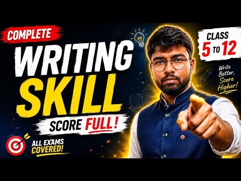 Writing Skills Full Course 🔥 | Score 100% Marks in English (Class 5–12).