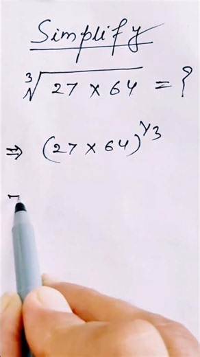 ∛(27 × 64) = ? | Cube Root Trick in Seconds 🤯 | Simplify Questions | Maths Shorts | simplification