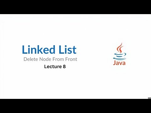Linked List | Delete From Front | Lecture 8