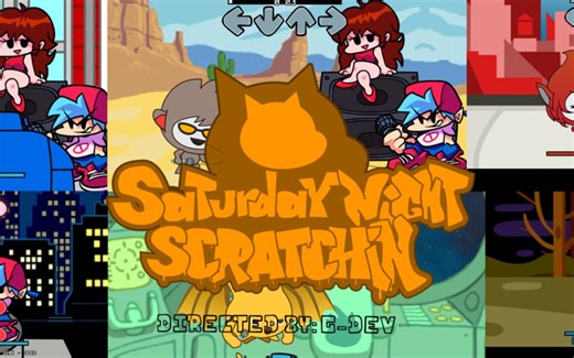 FNF模组 Saturday Night Scratchin'