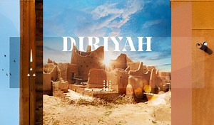 Diriyah – Where Every Step Is a Story