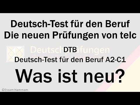 Deutsch-Test für den Beruf A2-C1 | Wie sieht der Test aus? Was ist neu? 26.06.