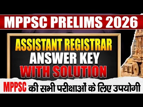 Mppsc Assistant Registrar Exam 2025 Answer Key With Solution