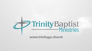 Trinity Baptist Ministries - Grovetown Campus