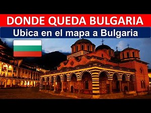 Donde queda Bulgaria