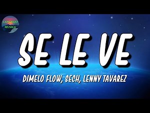 🎵 Dimelo Flow - Se Le Ve | BLESSD, KAROL G, Romeo Santos (Letra\\Lyrics)