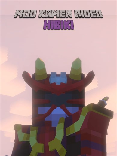 Mod Kamen Rider Hibiki untuk Minecraft Java