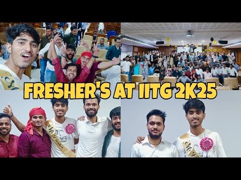 Fresher's at IITG 2K25 |A Night Full of Fun & Memories | Freshers Party IITG 💃🕺