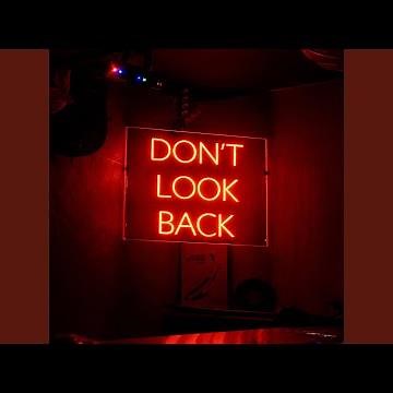 Don't Look Back