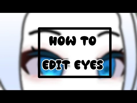 Tutorial on how to edit eyes 👀 #gacha #gachalife #tutorial