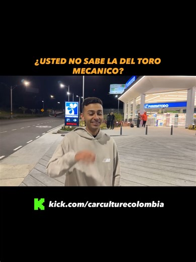 ¿USTED NO SABE LA DEL TOROMECANICO? https://kick.com/carculturecolombia @carculturecolombia #carculturecolombia #seguidores❤ #clips #palmas #🔥