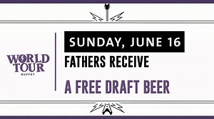 Hey Dad, your first drink is on us. Join us this Sunday at the World Tour Buffet for Dad’s Day and receive a complimentary draft beer with your meal! | Hard Rock Hotel & Casino Sioux City