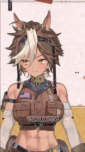 Would you choose to marry a tomboy?