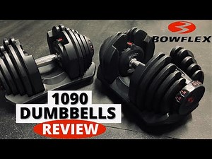 Bowflex SelectTech 1090 Dumbbells Review