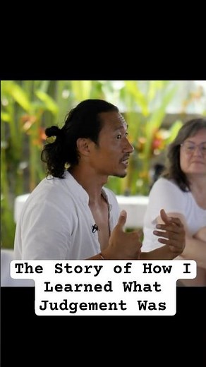The Story of How I Learned What Judgement Was