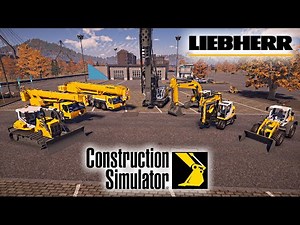 Construction Simulator 2022 🚧 Liebherr 🚧 Machine Closer Look #6