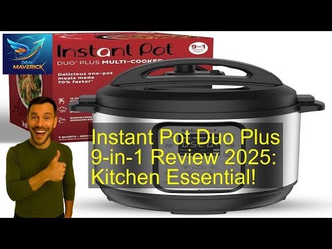 Instant Pot Duo Plus 9-in-1 Review 2025: Kitchen Essential!