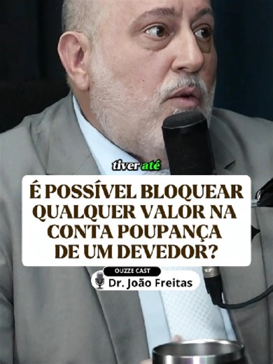 É POSSÍVEL BLOQUEAR QUALQUER VALOR NA CONTA DE UM DEVEDOR? Dr. João Freitas @Sem Juridiquês - João Freitas #devedor #divida #dinheiro #conta #banco