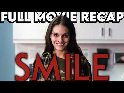 SMILE Movie Recap | Must Watch Before SMILE 2 | Film Explained